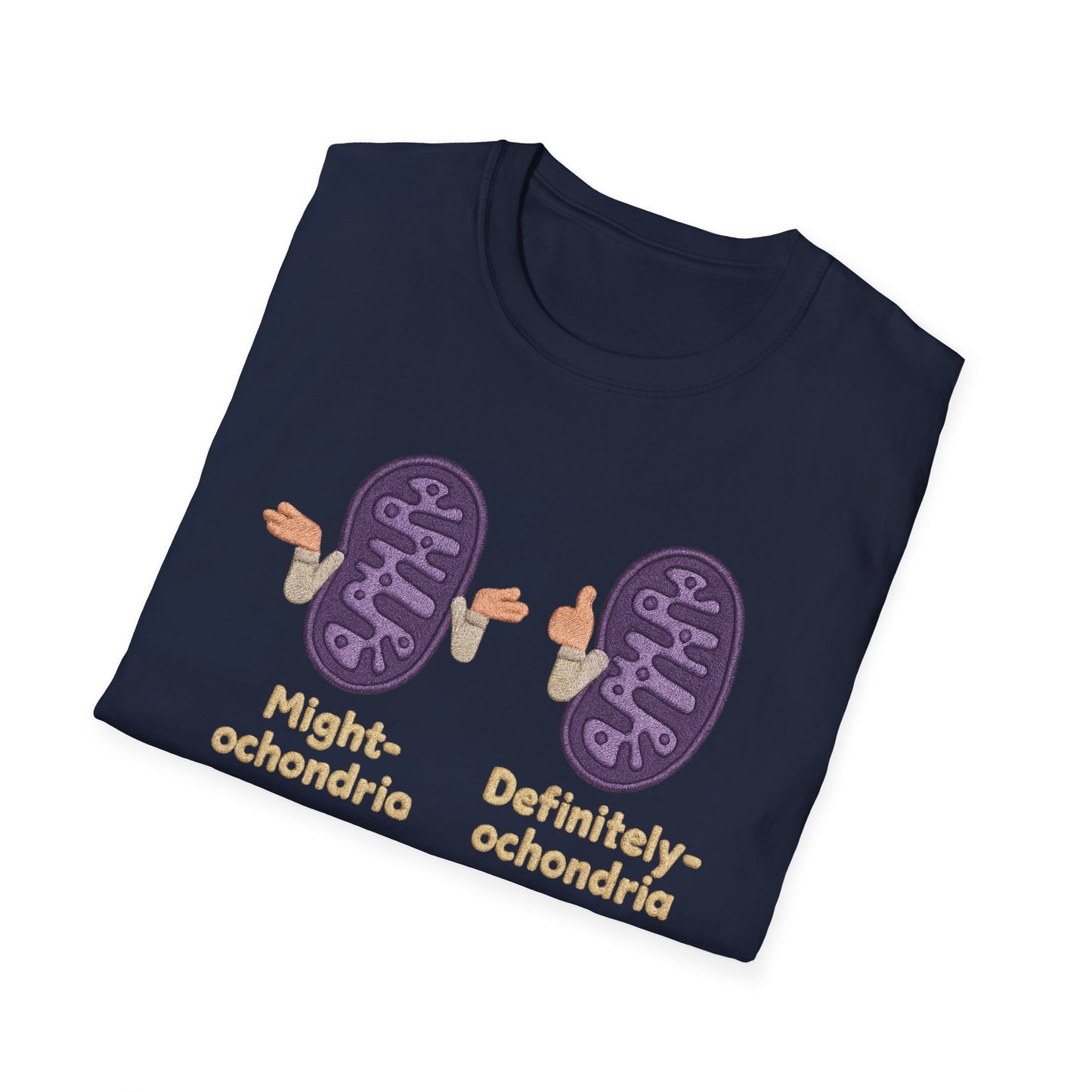 Might-ochondria / Definitely-ochondria Unisex T-Shirt