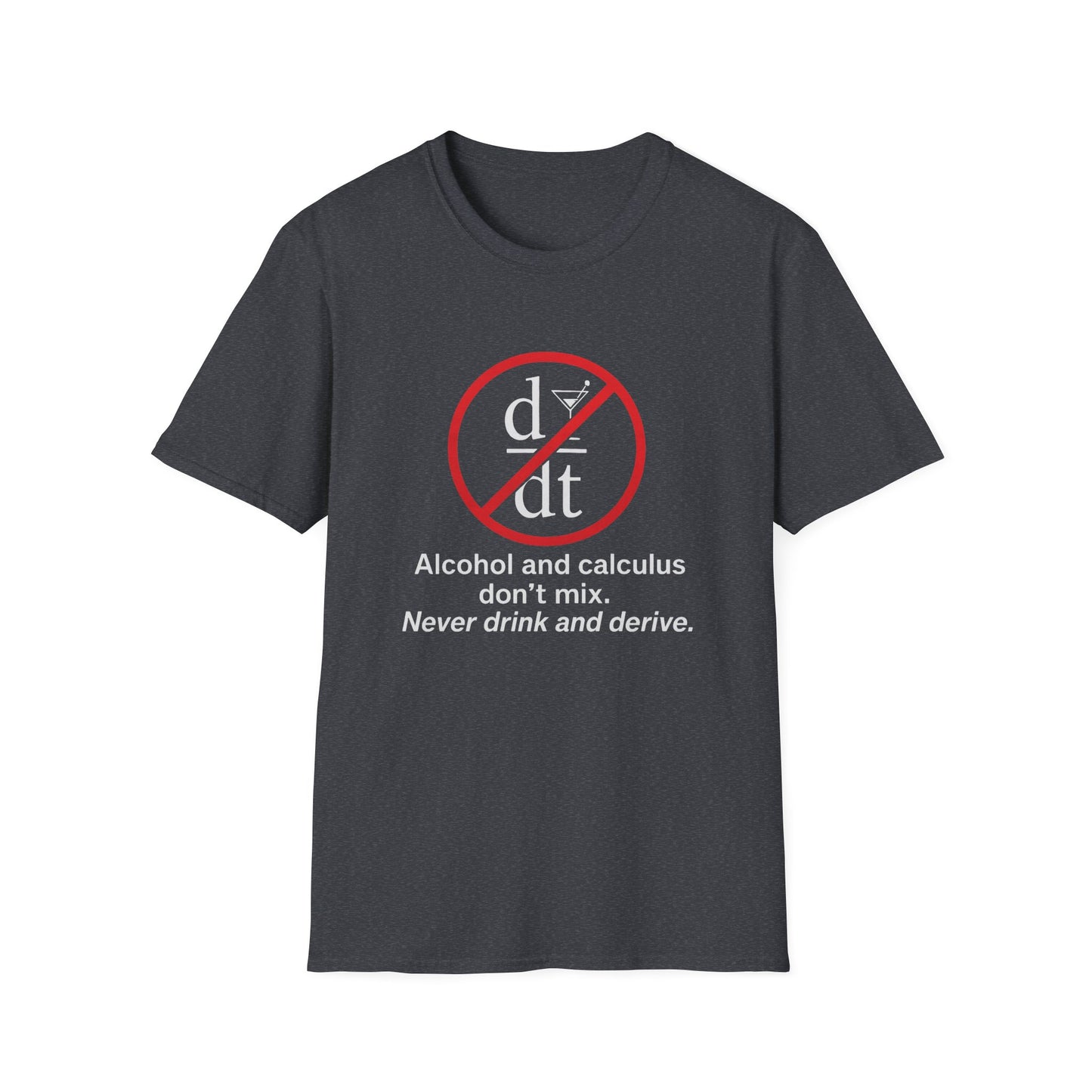 "Alcohol and Calculus" Unisex Softstyle T-Shirt