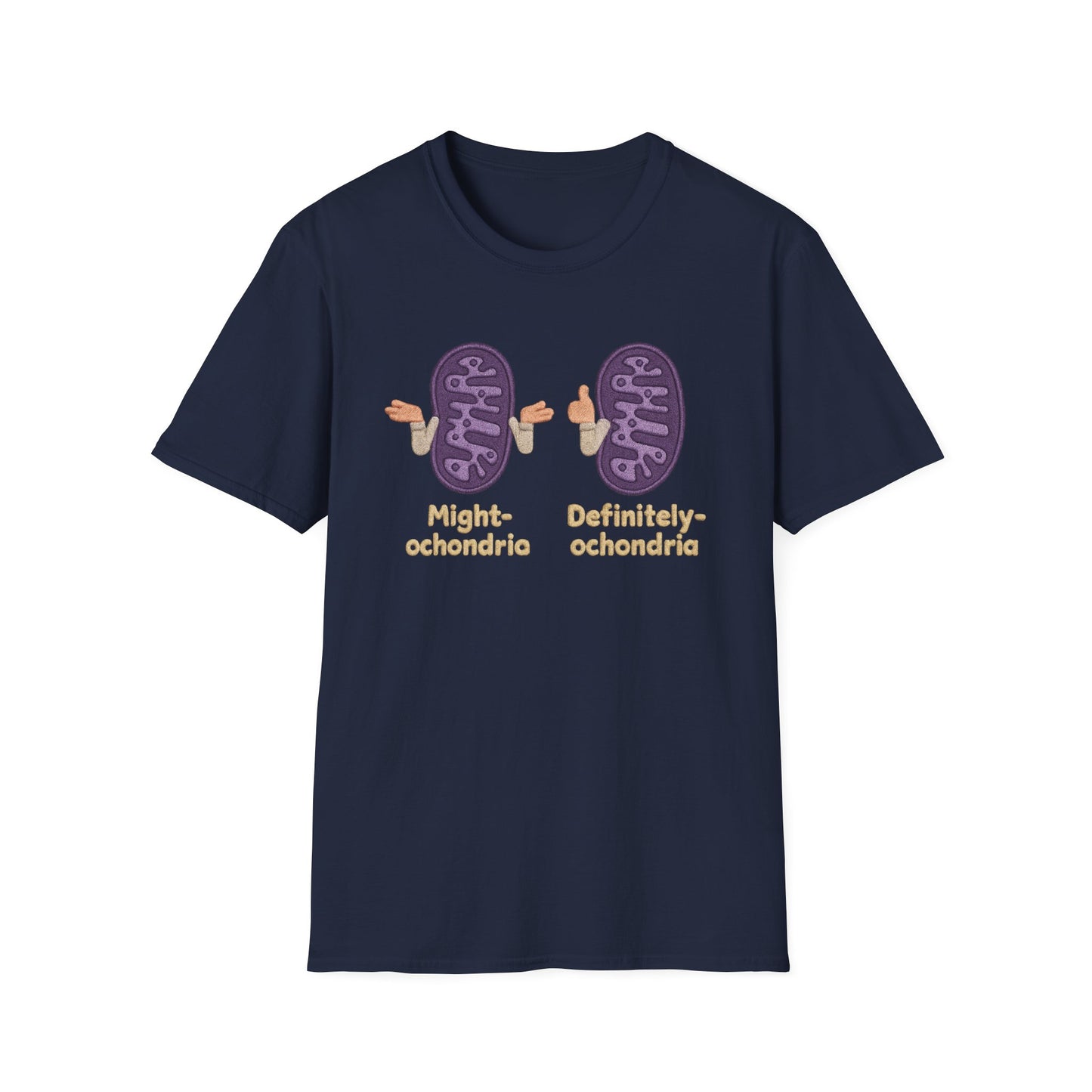 Might-ochondria / Definitely-ochondria Unisex T-Shirt