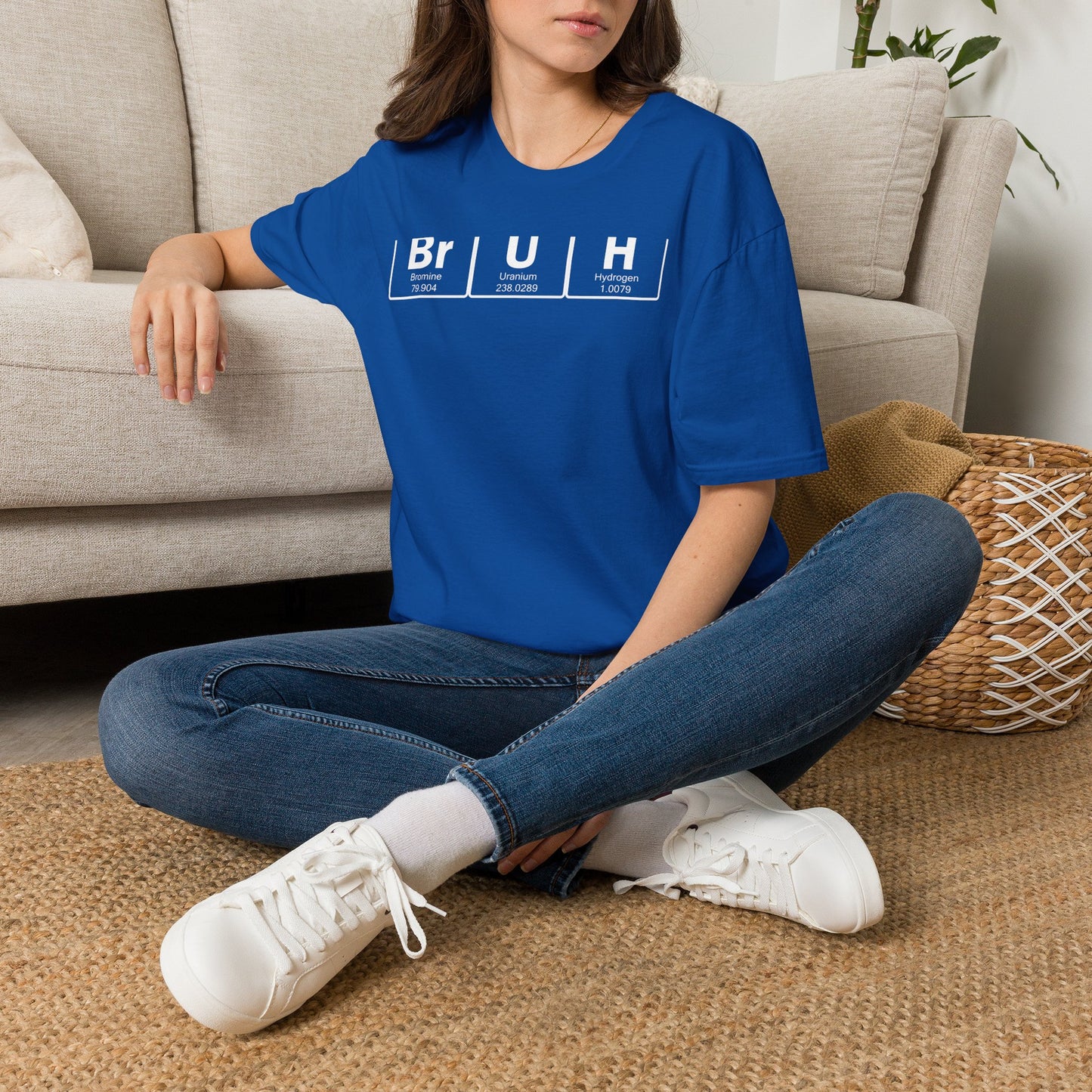 BrUh - That's Bromine Uranium Hydrogen - Chemistry T-Shirt