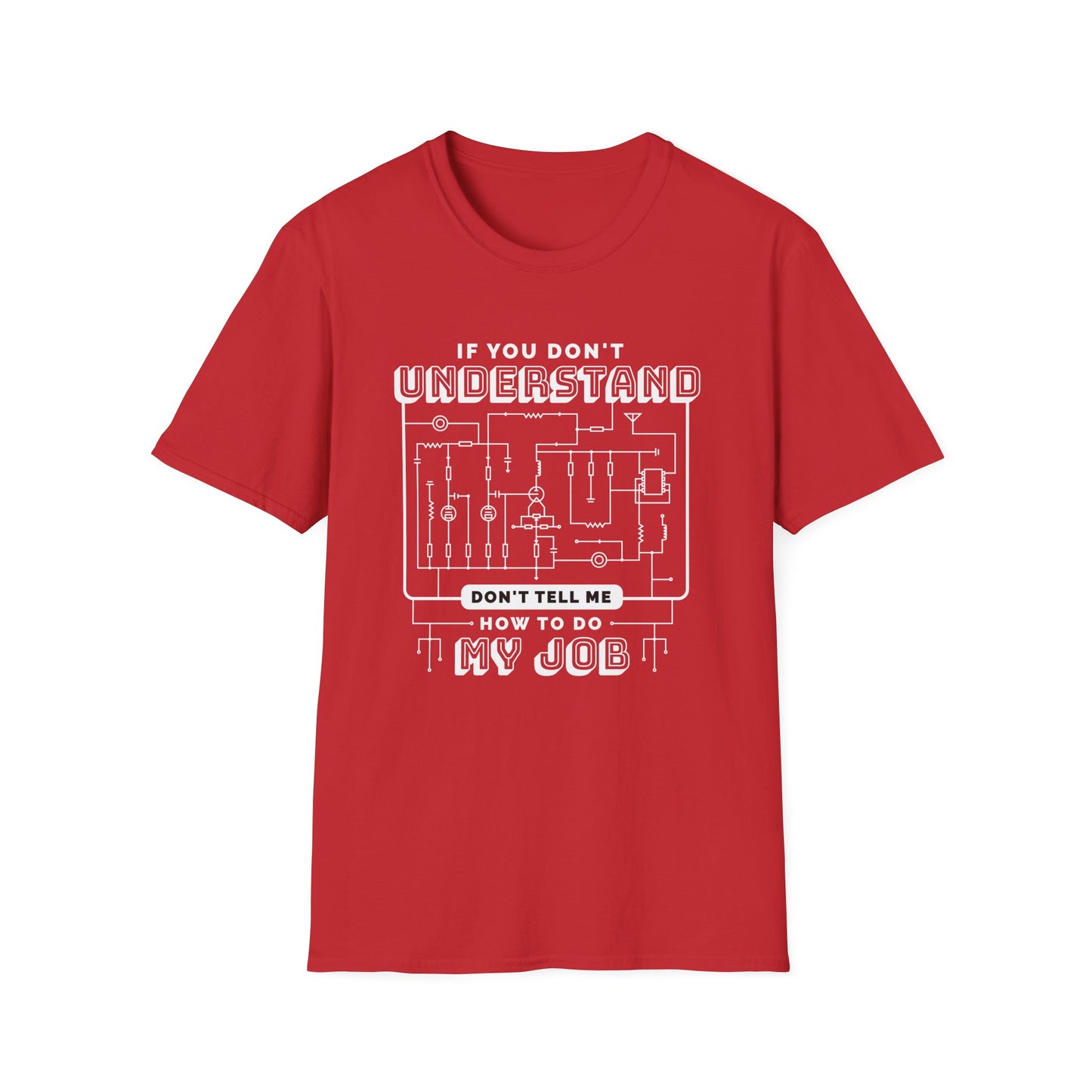 I've Got The Whole Circuit Figured Out - Tech T-Shirt
