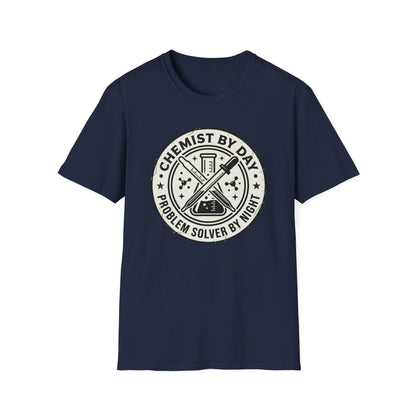 Chemist by Day - Chemistry T-Shirt