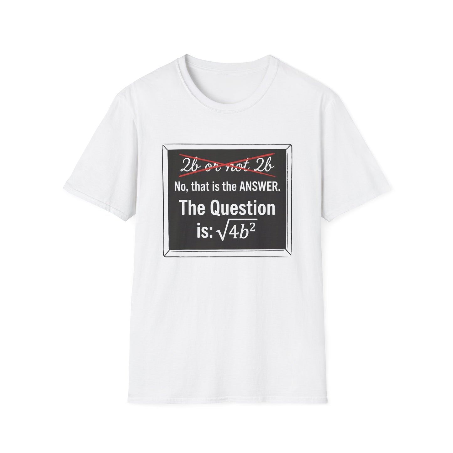 2B Or Not 2B - Programmer T-Shirt