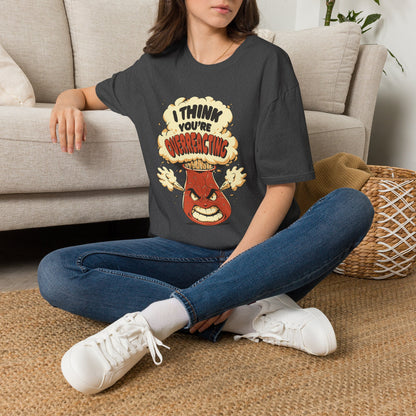 I'm Not Overreacting I'm A Test Tube - Science T-Shirt