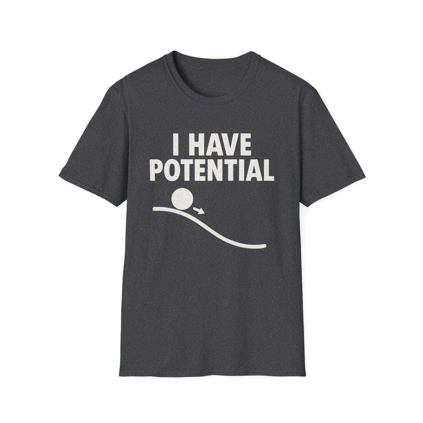 I Had Potential - Physics T-Shirt