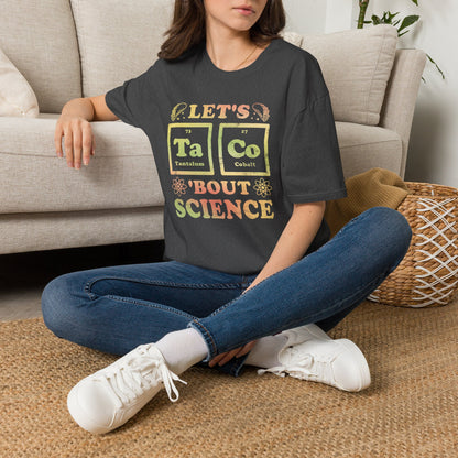Let's Taco Bout Science - Periodic Table T-Shirt