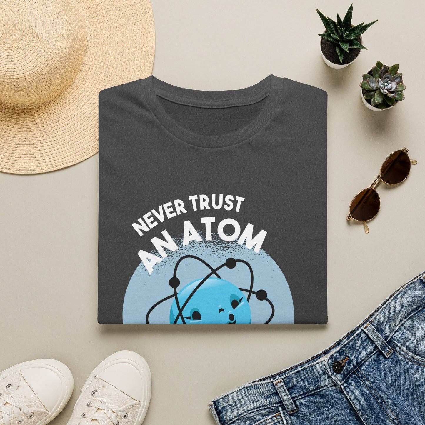 Everything Is Made Of Atoms - Physics T-Shirt