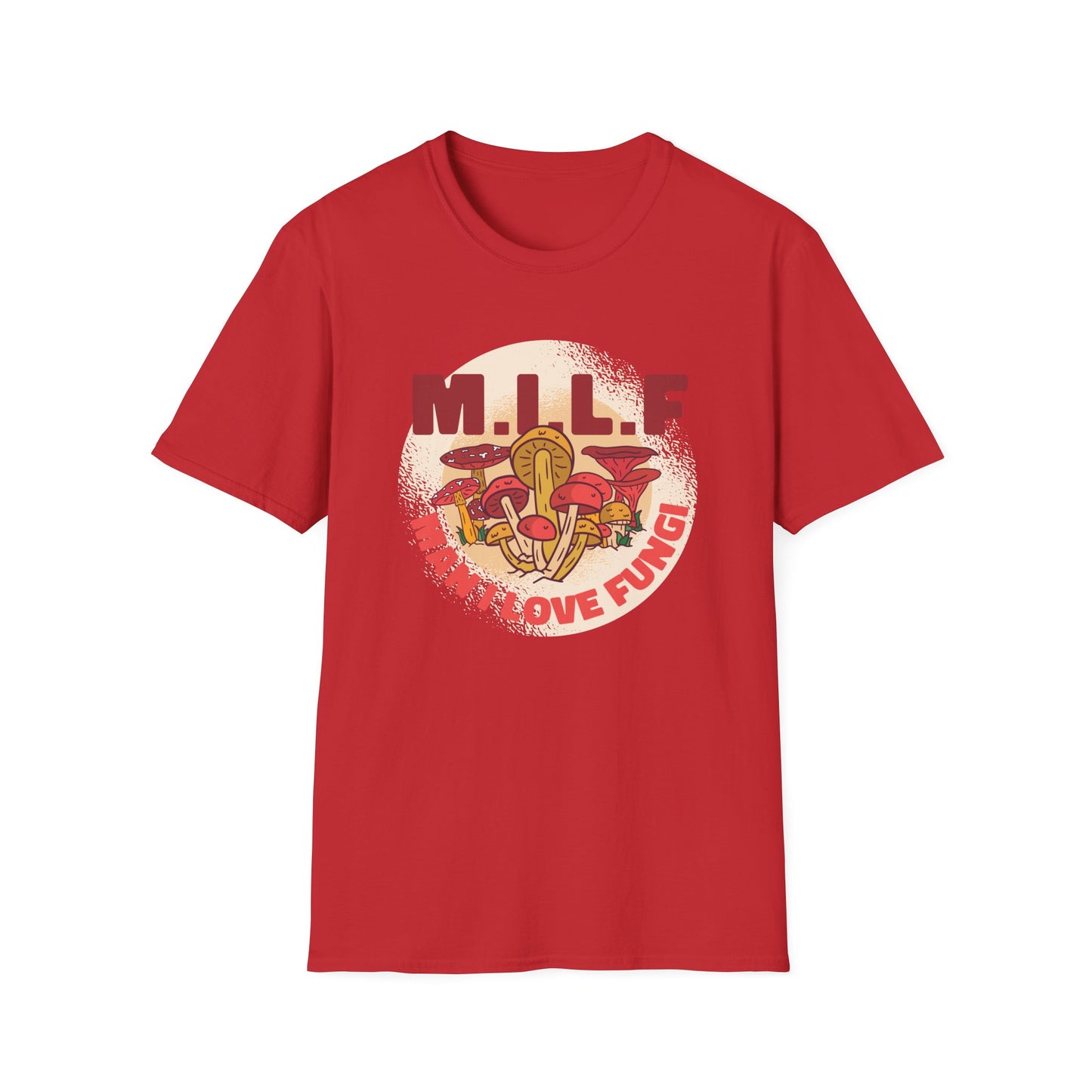 Man I Love Fungi - Mycology T-Shirt