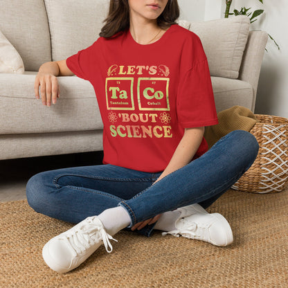 Let's Taco Bout Science - Periodic Table T-Shirt