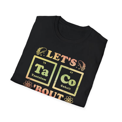 Let's Taco 'Bout Science T-Shirt