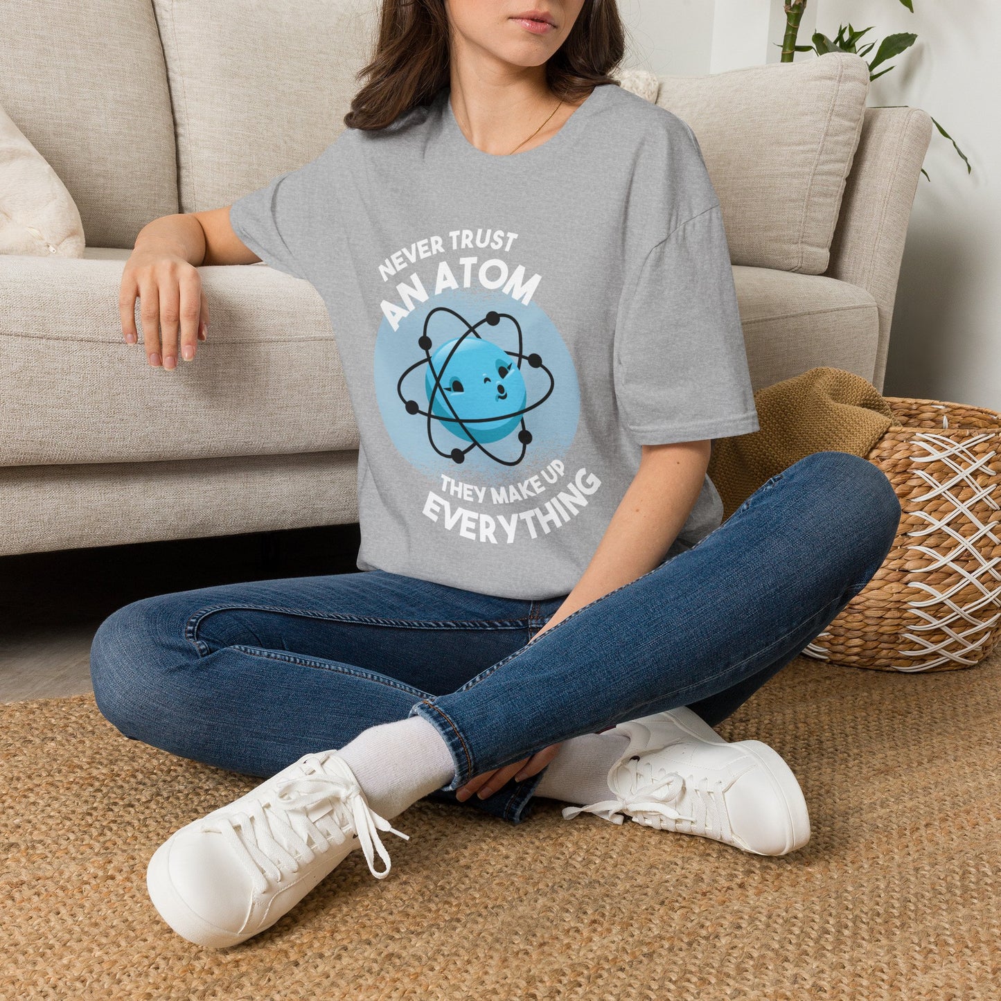 Everything Is Made Of Atoms - Physics T-Shirt