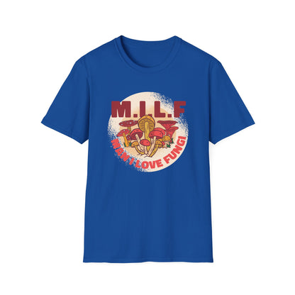 Man I Love Fungi - Mycology T-Shirt