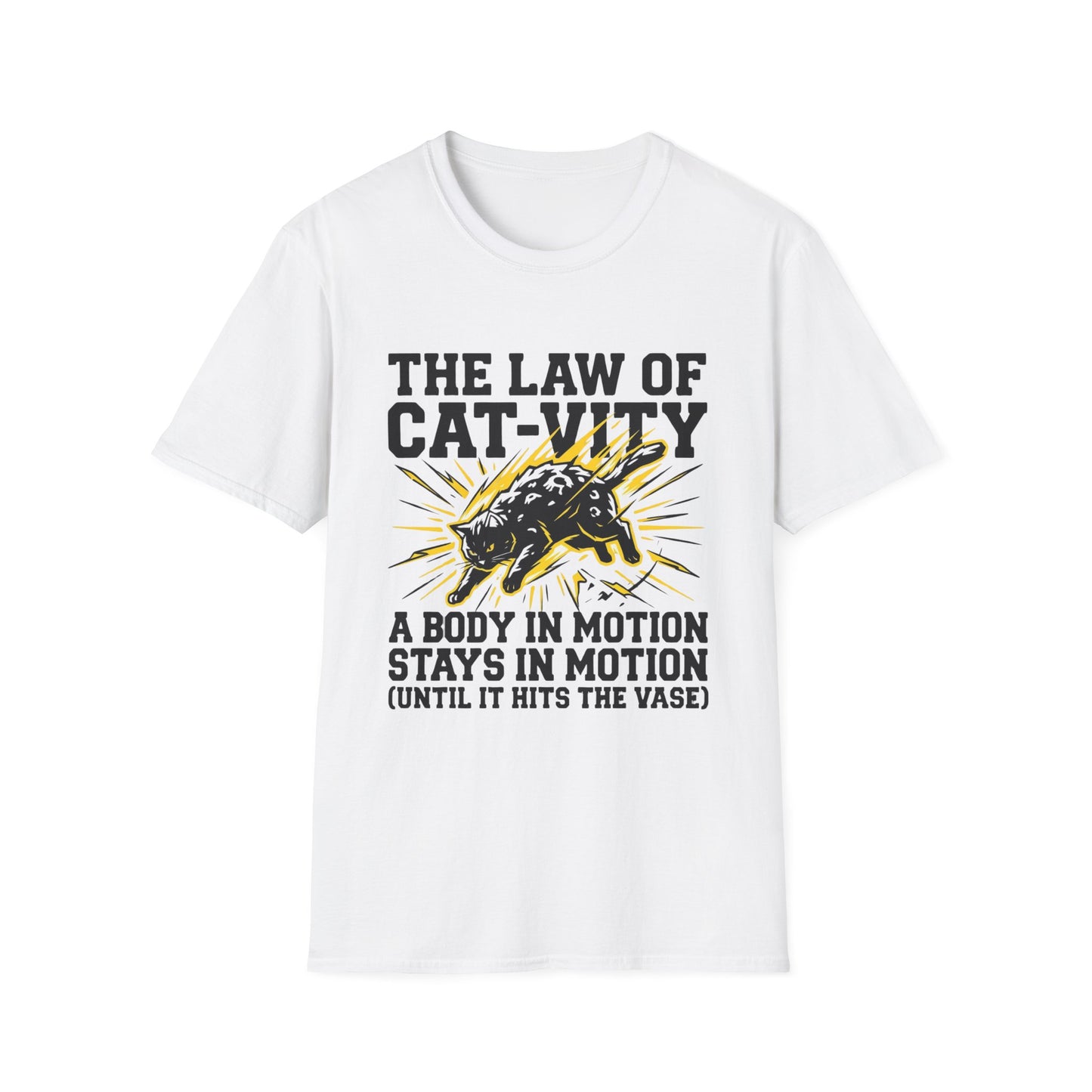 A Body In Motion Stays In Motion - Cat Physics T-Shirt