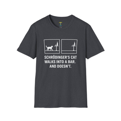 "SCHRÖDINGER’S CAT WALKS INTO A BAR" - Unisex Graphic Tee