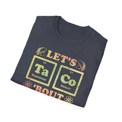 Let's Taco 'Bout Science T-Shirt