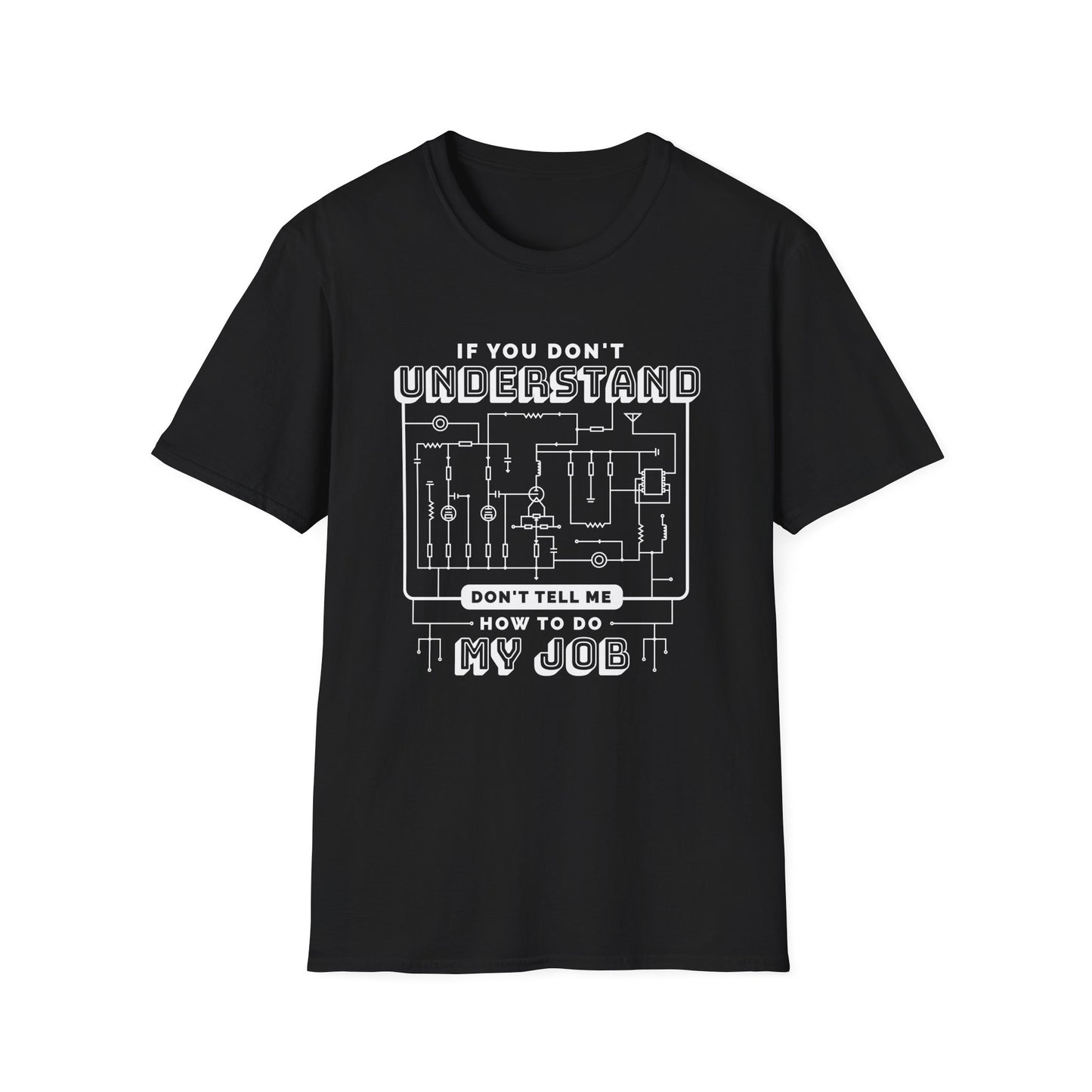 I've Got The Whole Circuit Figured Out - Tech T-Shirt