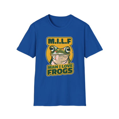 Man I Love Frogs - Biology T-Shirt