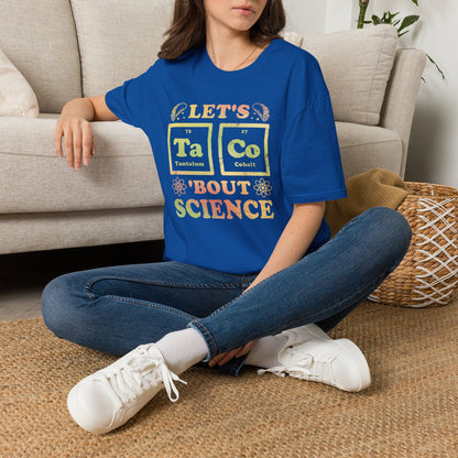 Let's Taco Bout Science - Periodic Table T-Shirt