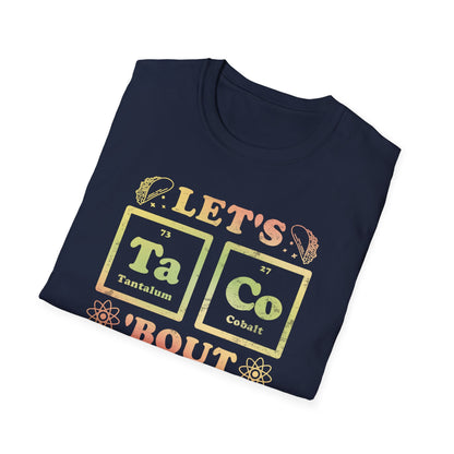 Let's Taco 'Bout Science T-Shirt
