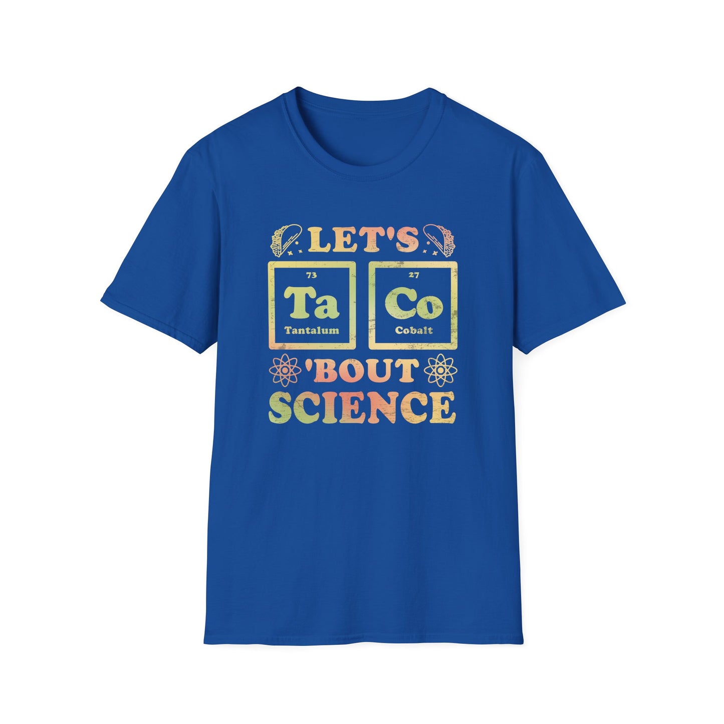 Let's Taco Bout Science - Periodic Table T-Shirt