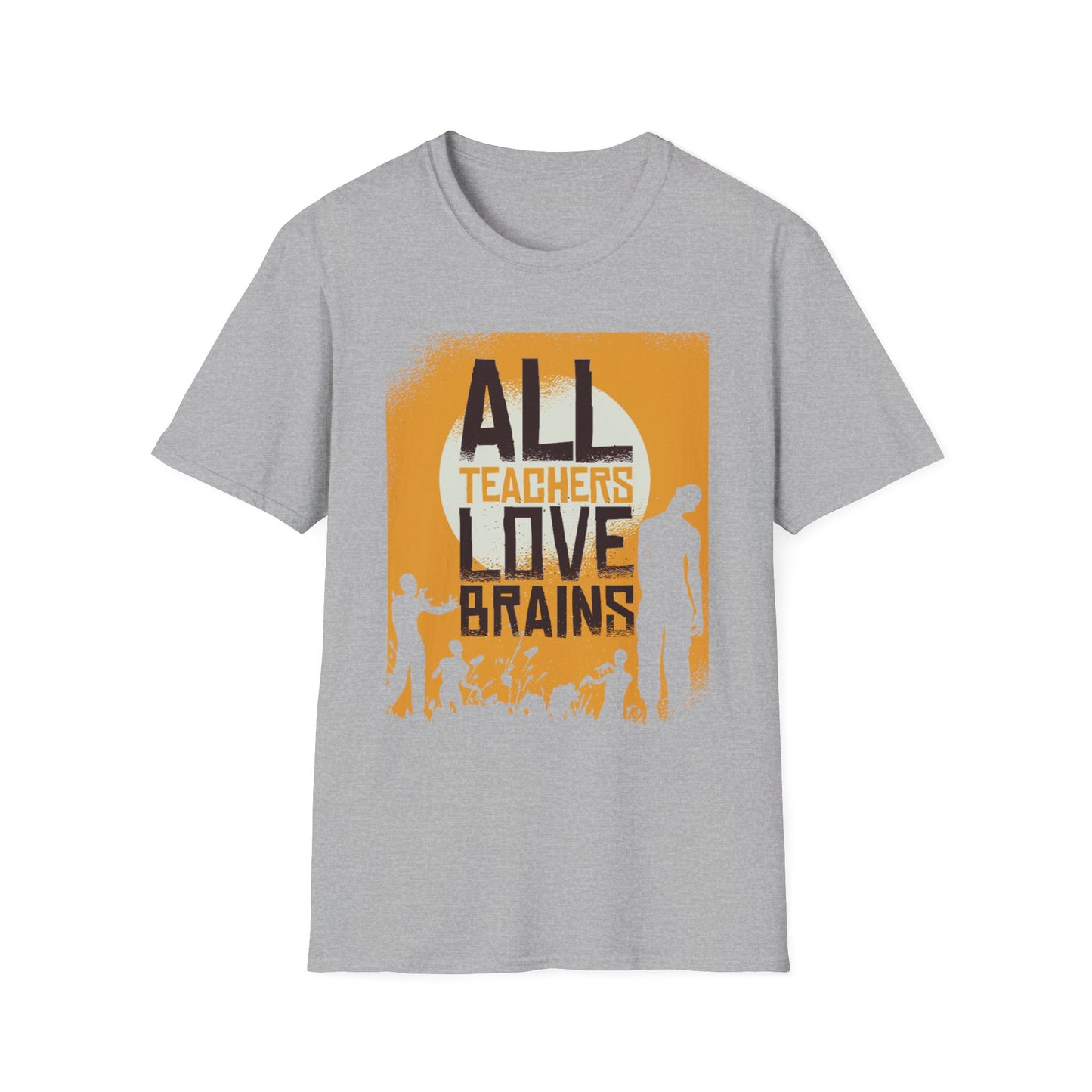 All Teachers Love Brain - T-Shirt