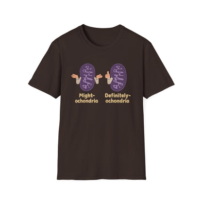 Might-ochondria / Definitely-ochondria Unisex T-Shirt
