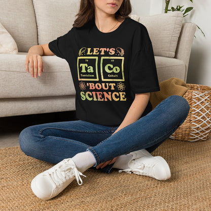 Let's Taco Bout Science - Periodic Table T-Shirt