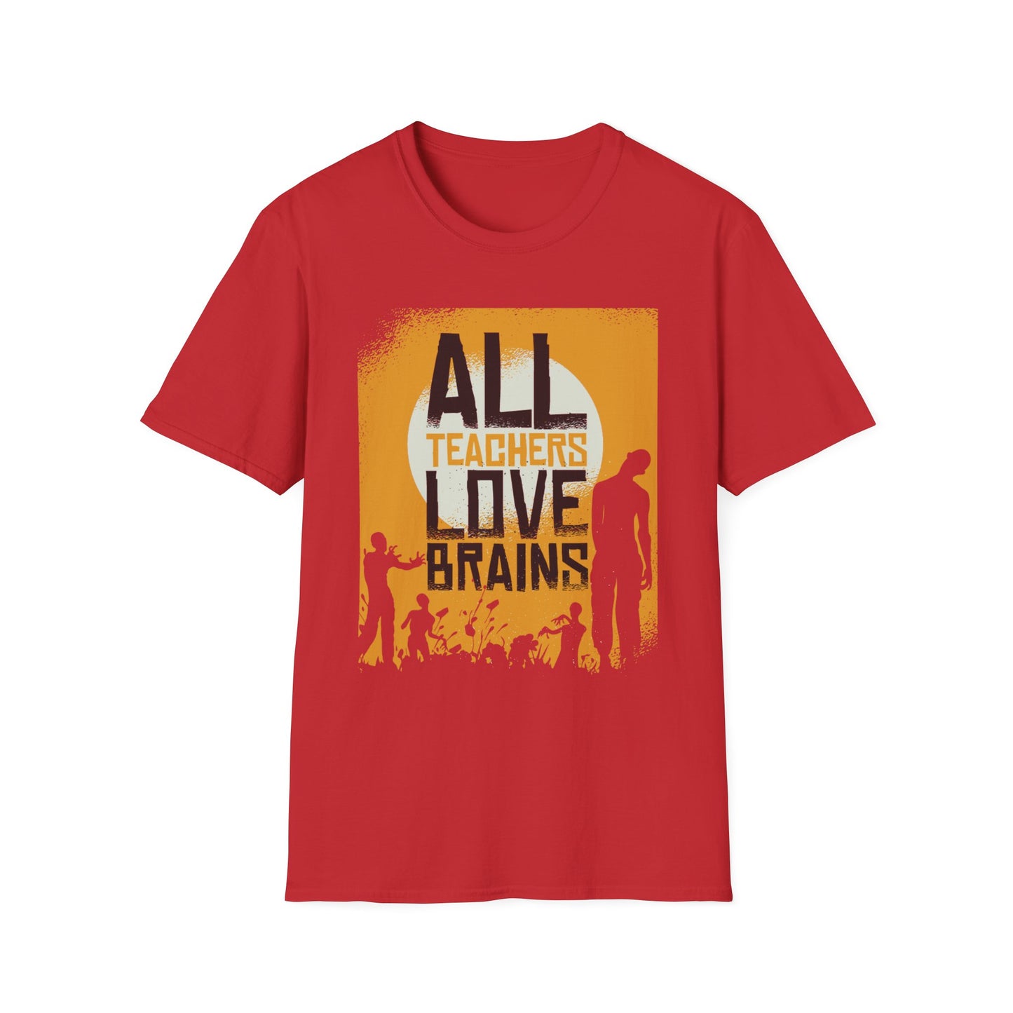 All Teachers Love Brain - T-Shirt