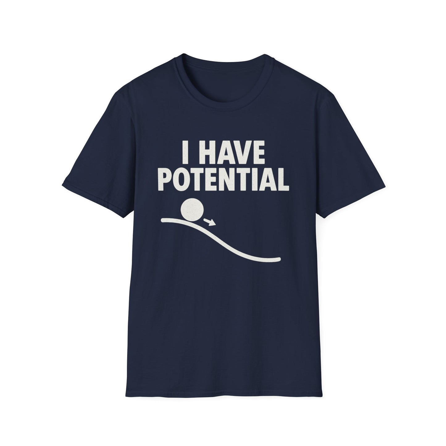I Had Potential - Physics T-Shirt
