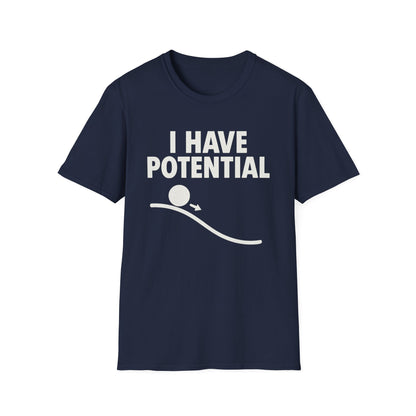 I Had Potential - Physics T-Shirt