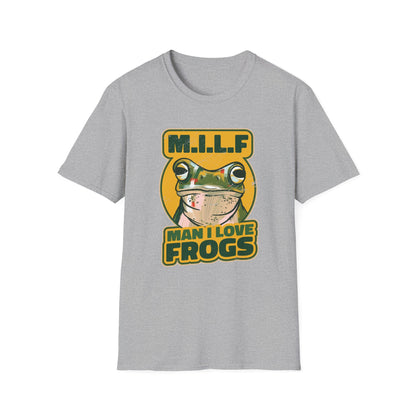 Man I Love Frogs - Biology T-Shirt