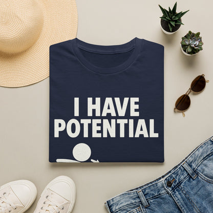 I Had Potential - Physics T-Shirt