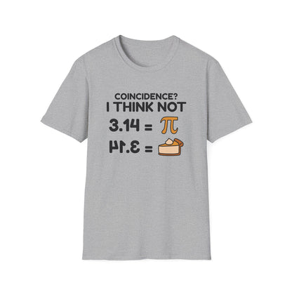 I Think Not - Math Humor T-Shirt