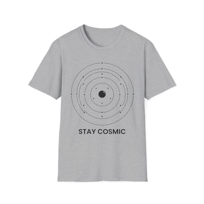 Stay Cosmic  - T-Shirt
