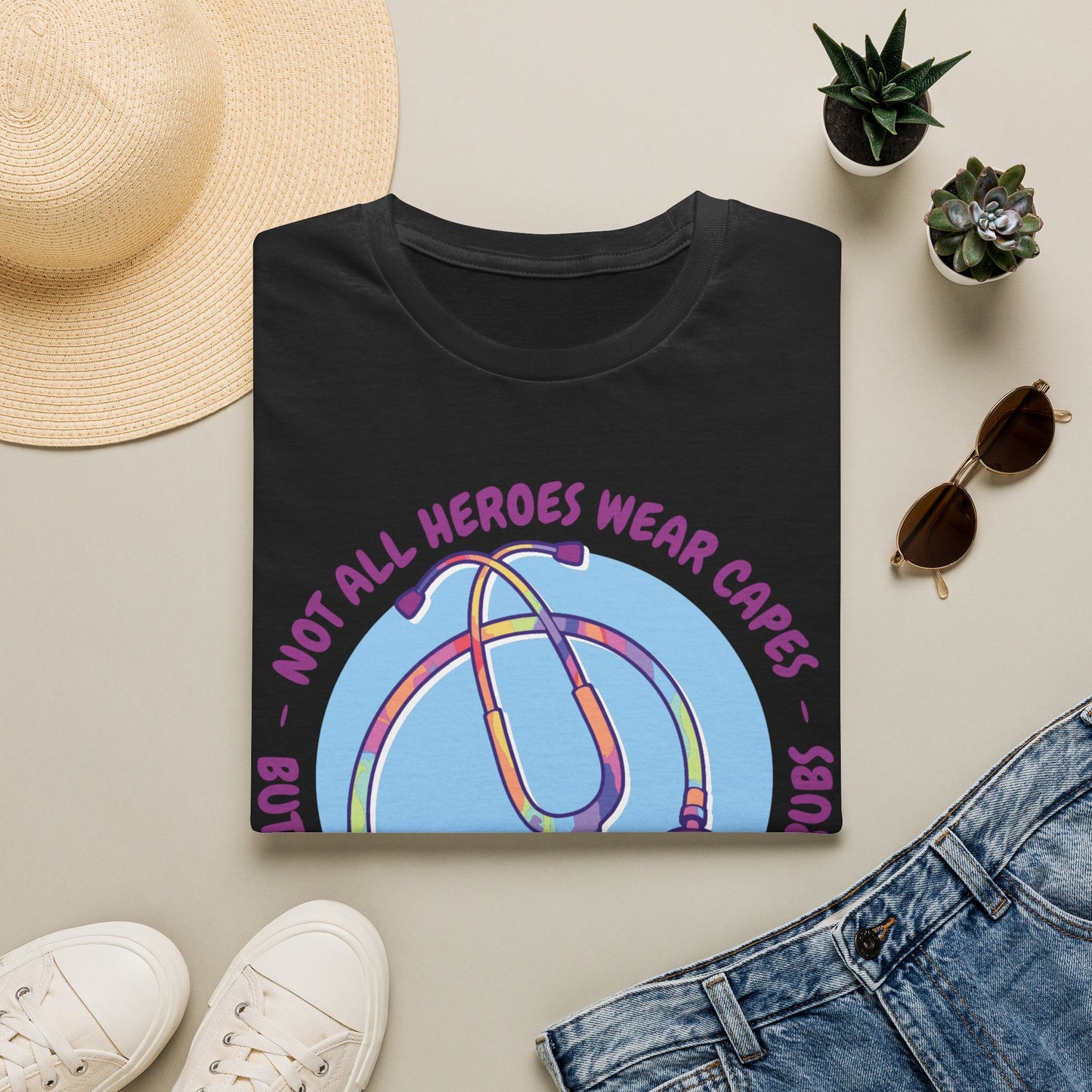 Not All Heroes Wear Capes - T-Shirt