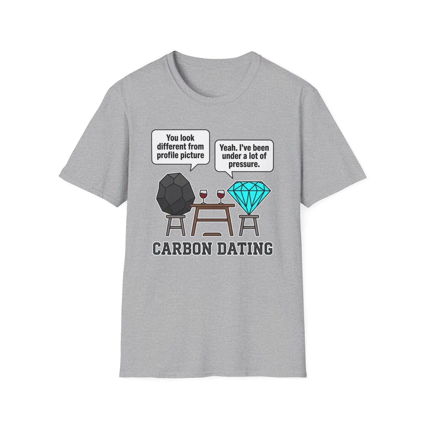 Carbon Dating - Chemistry T-Shirt