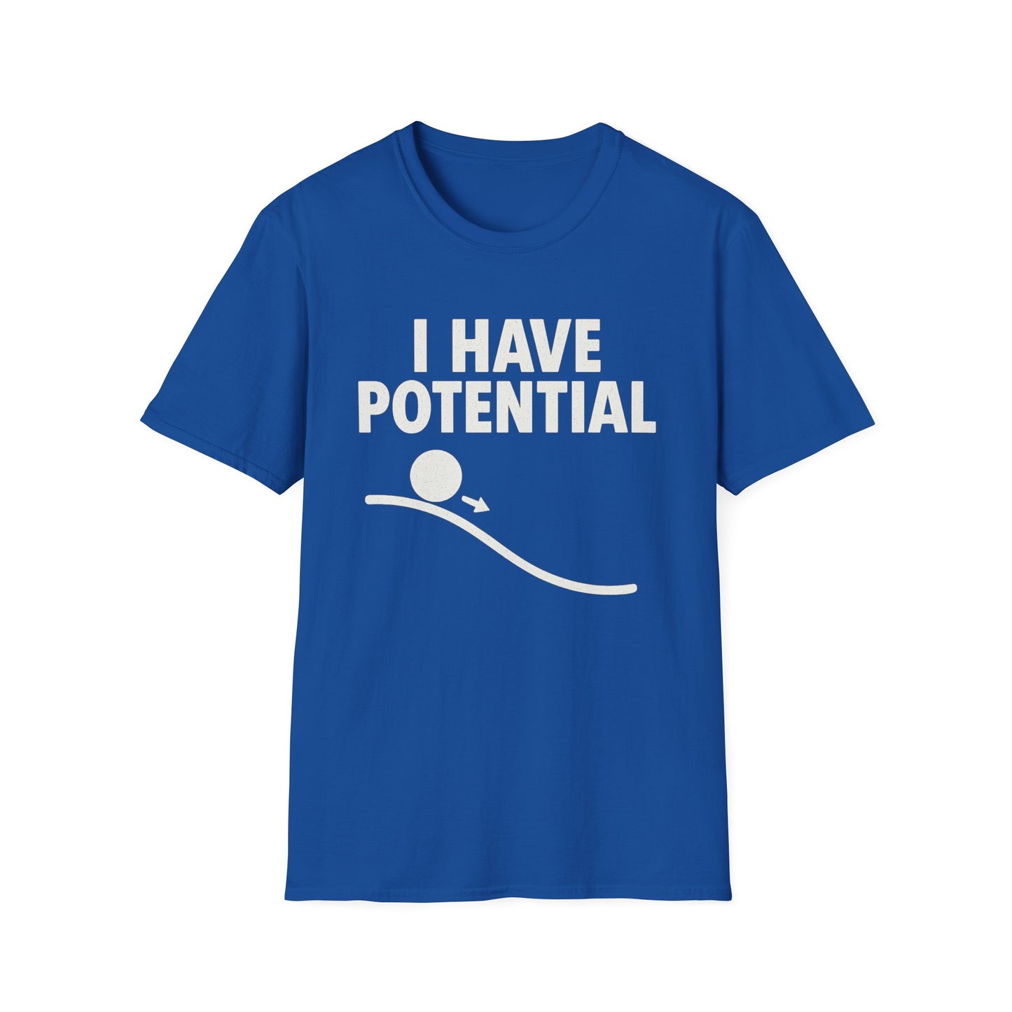 I Had Potential - Physics T-Shirt