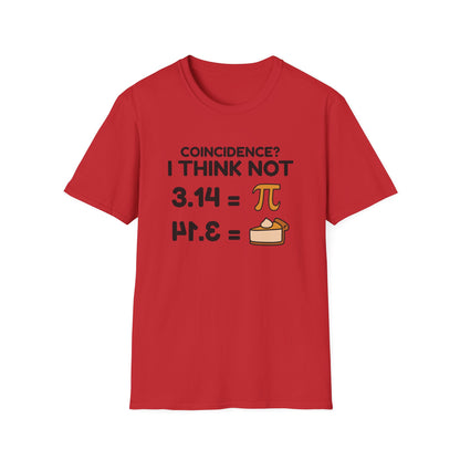 I Think Not - Math Humor T-Shirt