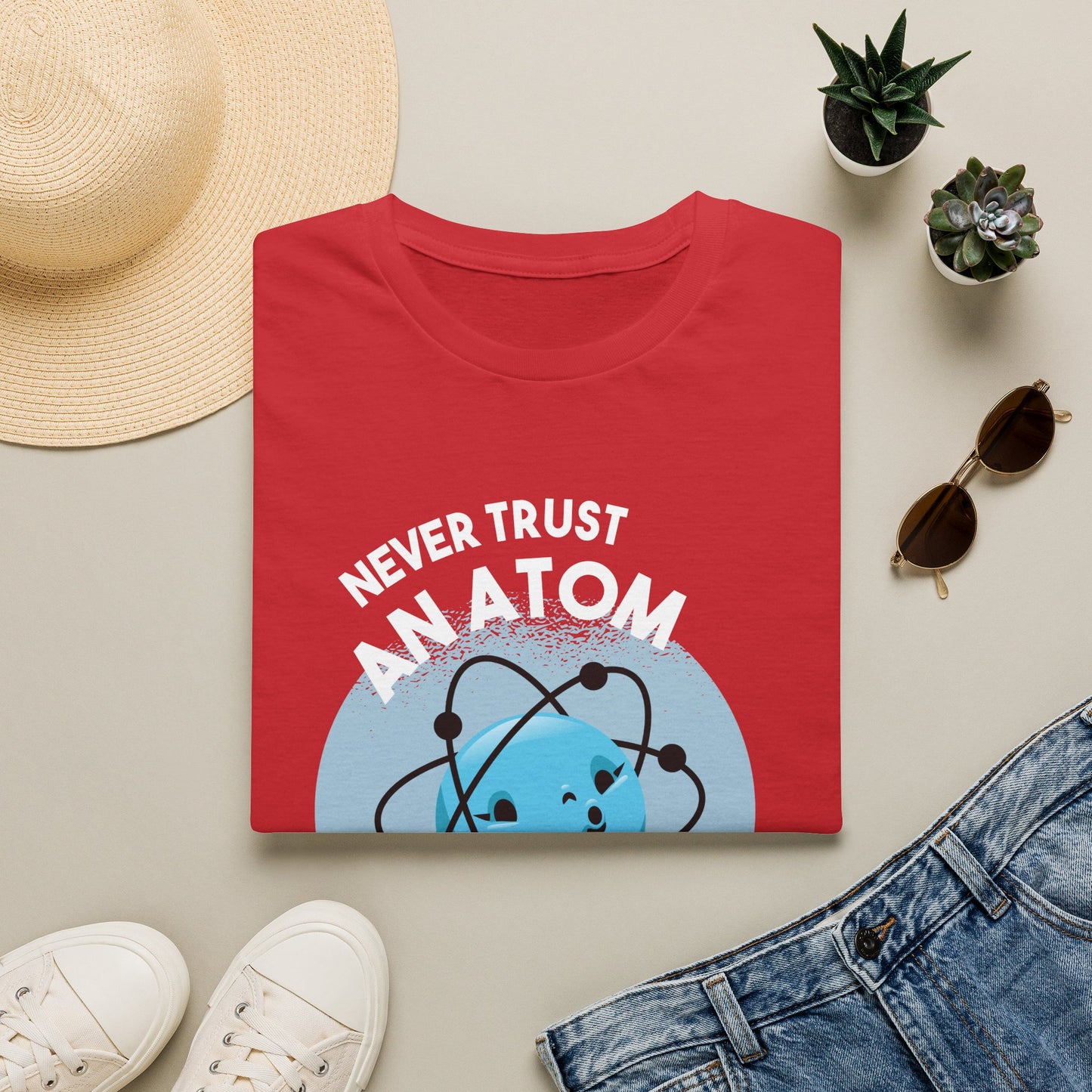Everything Is Made Of Atoms - Physics T-Shirt