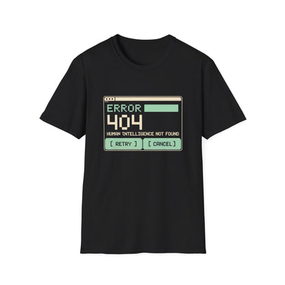 "Error 404" Unisex T-Shirt