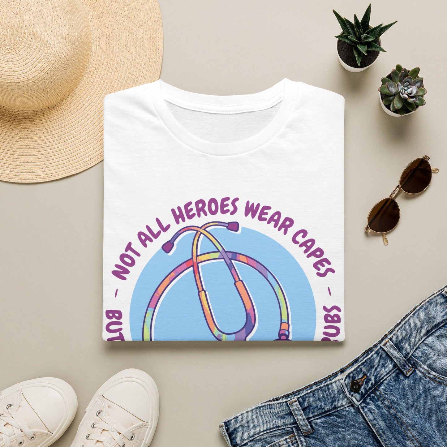Not All Heroes Wear Capes - T-Shirt