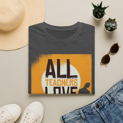 All Teachers Love Brain - T-Shirt