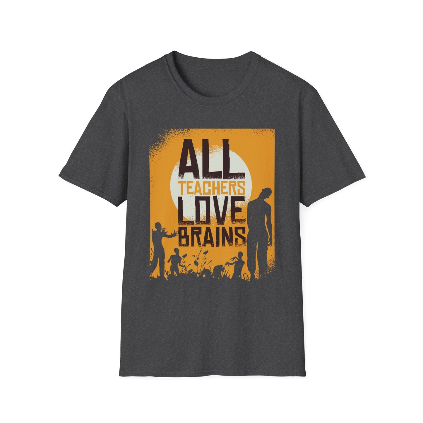 All Teachers Love Brain - T-Shirt